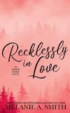 Recklessly in Love