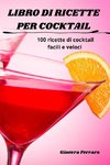 LIBRO DI RICETTE PER COCKTAIL