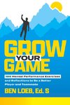 Grow Your Game