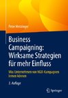 Business Campaigning: Wirksame Strategien für mehr Einfluss