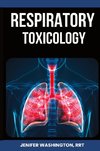 Respiratory Toxicology