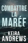 Combattre la marée