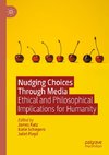 Nudging Choices Through Media