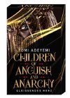 Children of Anguish and Anarchy