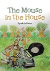 The Mouse in the House