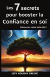 Les 7 secrets pour booster la confiance en soi