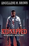 Kidnapped Ryheem's Revenge