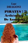 Pirates ! 2 Arthémise De Lomvast