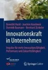 Innovationskraft in Unternehmen