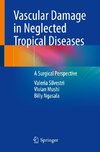 Vascular Damage in Neglected Tropical Diseases