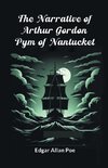 The Narrative Of Arthur Gordon Pym Of Nantucket