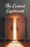 The Carved Cupboard