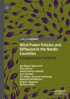 Wind Power Policies and Diffusion in the Nordic Countries