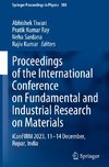 Proceedings of the International Conference on Fundamental and Industrial Research on Materials