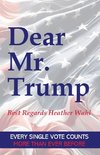 Dear  Mr.  Trump