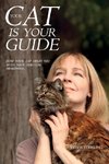 Your Cat is Your Guide