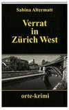 Verrat in Zürich West