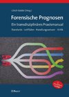 Forensische Prognosen