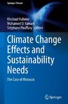 Climate Change Effects and Sustainability Needs