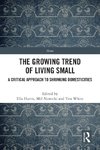 The Growing Trend of Living Small