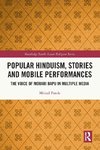 Popular Hinduism, Stories and Mobile Performances