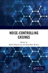 Noise-Controlling Casings