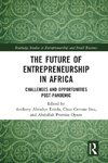 The Future of Entrepreneurship in Africa