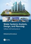 Water Systems Analysis, Design, and Planning