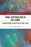 Tamil Nationalism in Sri Lanka