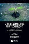 Green Engineering and Technology