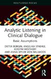 Analytic Listening in Clinical Dialogue