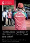 The Routledge Handbook of Volunteering in Events, Sport and Tourism