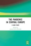 The Pandemic in Central Europe