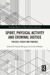 Sport, Physical Activity and Criminal Justice