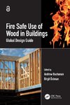 Fire Safe Use of Wood in Buildings