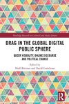 Drag in the Global Digital Public Sphere