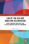 Law of the Sea and Maritime Delimitation