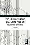 The Foundations of Spacetime Physics