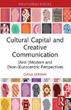 Cultural Capital and Creative Communication