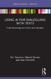 Using AI for Dialoguing with Texts