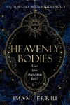 Heavenly Bodies