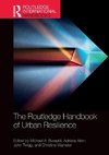 The Routledge Handbook of Urban Resilience