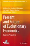 Present and Future of Evolutionary Economics