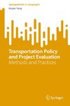 Transportation Policy and Project Evaluation