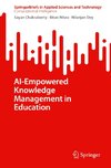 AI-Empowered Knowledge Management in Education