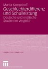 Geschlechterdifferenz und Schulleistung