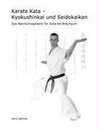 Karate Kata - Kyokushinkai und Seidokaikan