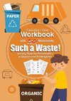 Workbook Such a Waste! with 50 Worksheets