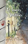 Of Towers and Shadows