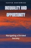 Inequality and Opportunity